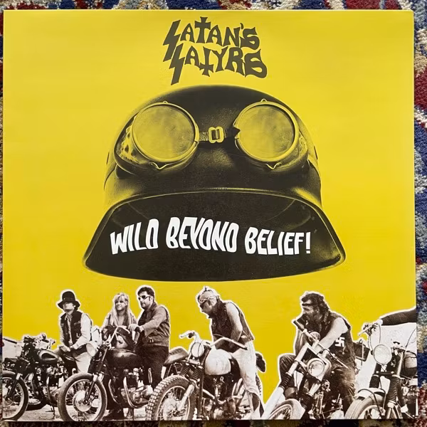 SATAN'S SATYRS Wild Beyond Belief! (At War With False Noise - UK repress) (EX) LP