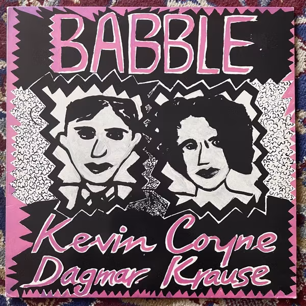 KEVIN COYNE AND DAGMAR KRAUSE Babble (Virgin - Holland original) (VG+) LP