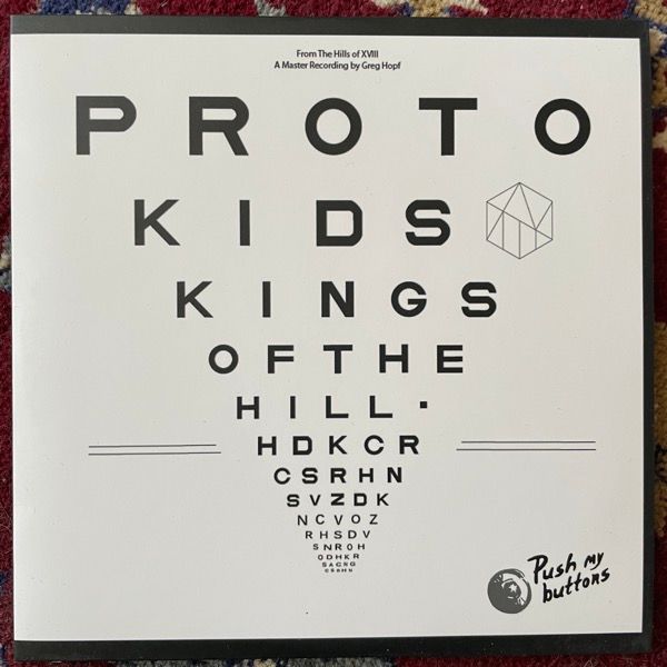 PROTOKIDS Kings Of The Hill (Push My Buttons - Sweden original) (EX) 7"