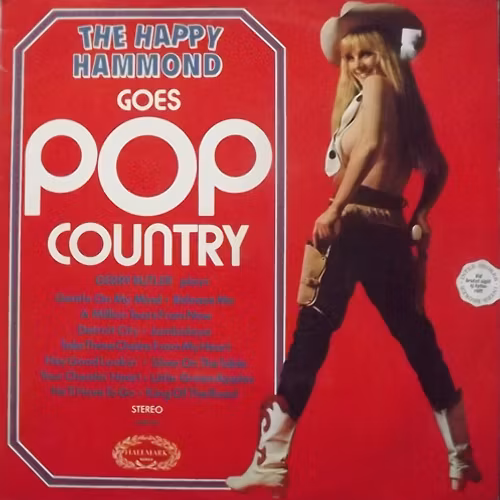 GERRY BUTLER The Happy Hammond Goes Pop Country (Hallmark - UK original) (VG+/VG-) LP