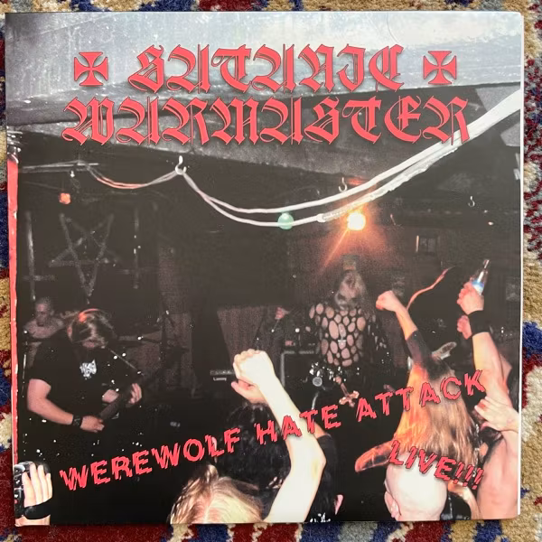 SATANIC WARMASTER Werewolf Hate Attack Live!!! (Guttural - Mexico original) (EX/VG+) 7"