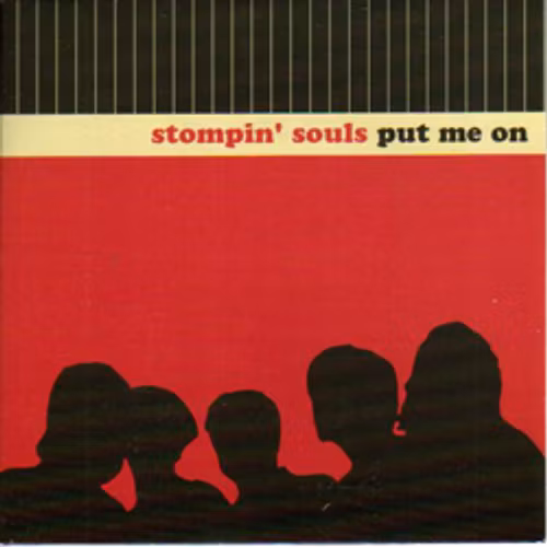 STOMPIN' SOULS Put Me On (Self released - Sweden original) (EX/NM) 7"