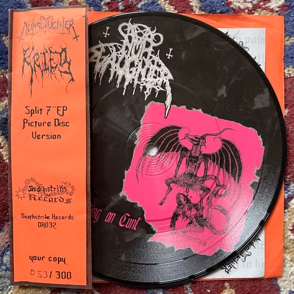 NUNSLAUGHTER / KRIEG Satan Shitting On Cunt / Flesh Descending (Deathstrike - Germany original) (VG+) PIC 7"