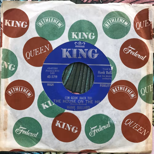 HANK BALLARD AND THE MIDNIGHTERS (I'm Goin' Back To) The House On The Hill (King - USA origina) (VG-/VG+) 7"