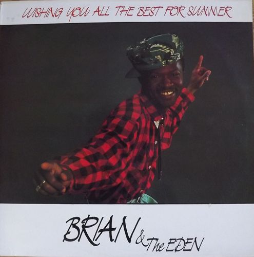 BRIAN AND THE EDEN Wishing You All The Best For Summer (Max Music - Spain original) (VG+) 12"