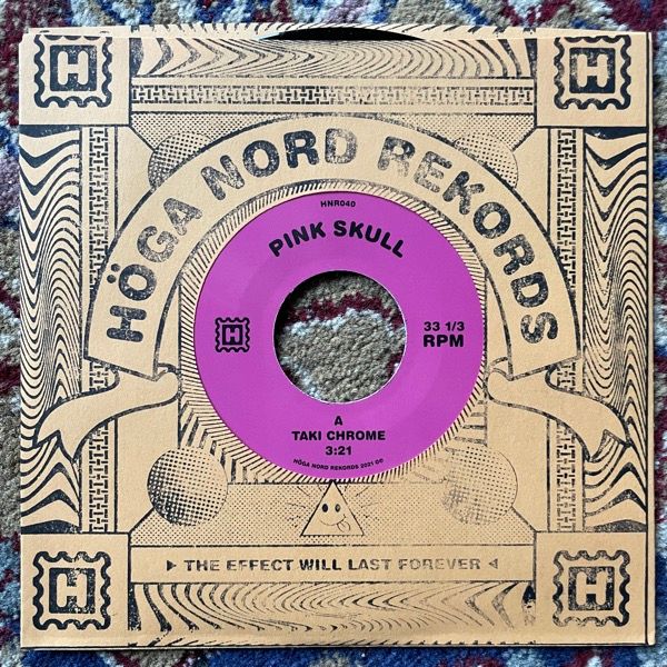 PINK SKULL Taki Chrome / Strummer Maxxx (Höga Nord - Sweden original) (NM) 7"