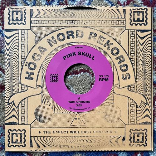 PINK SKULL Taki Chrome / Strummer Maxxx (Höga Nord - Sweden original) (NM) 7"