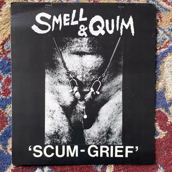 SMELL & QUIM Scum-Grief (Flaccid House - UK original) (VG+) FLEXI 7"