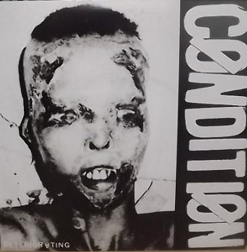 CONDITION Deteriorating (De:Nihil - Sweden original) (NM) 7"