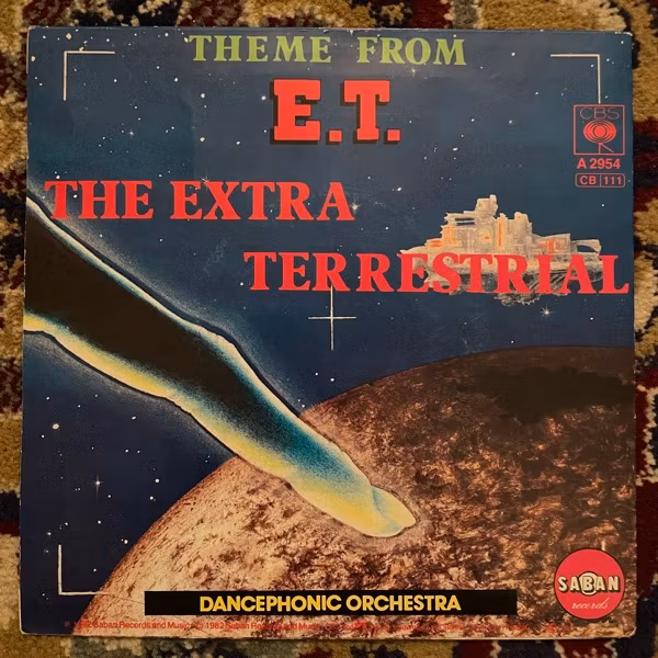 DANCEPHONIC ORCHESTRA Theme From "E.T." The Extra Terrestrial (CBS - Europe original) (VG/VG+) 7"