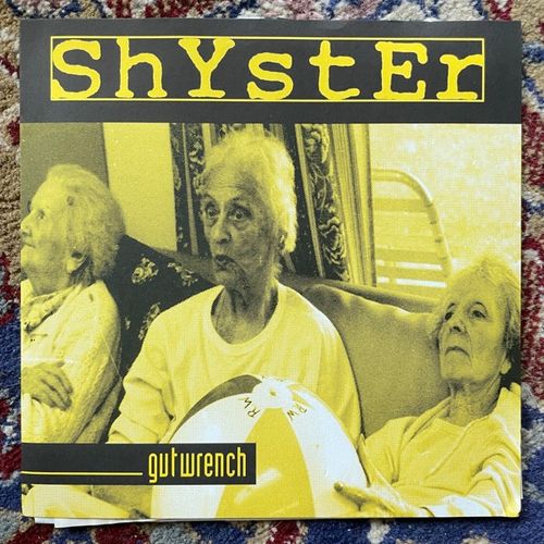 SHYSTER Gutwrench (Canned Corn - USA original) (EX/VG+) 7"