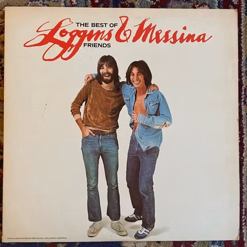 LOGGINS AND MESSINA The Best Of Friends (Columbia - USA original) (VG+) LP