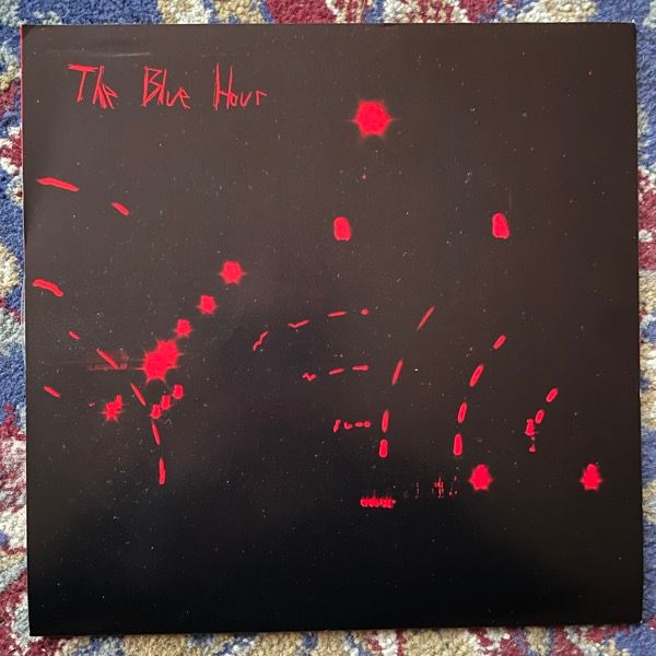 BLUE HOUR, the The Most Beautiful Words (Clear vinyl) (Electric Human Project - USA original) (EX) 7"