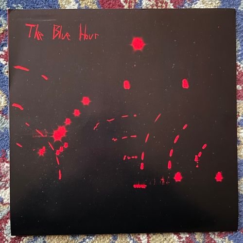 BLUE HOUR, the The Most Beautiful Words (Clear vinyl) (Electric Human Project - USA original) (EX) 7"
