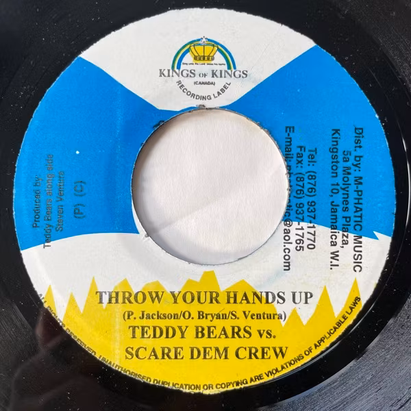 TEDDYBEARS VS. SCARE DEM CREW Throw Your Hands Up (Kings of Kings - Jamaica original) (VG+) 7"