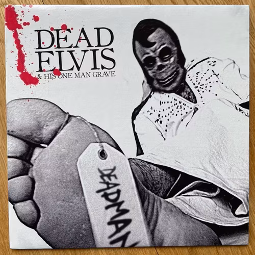 DEAD ELVIS & HIS ONE MAN GRAVE Deadman (White vinyl) (Hoarse - UK original) (NM/EX) 7"