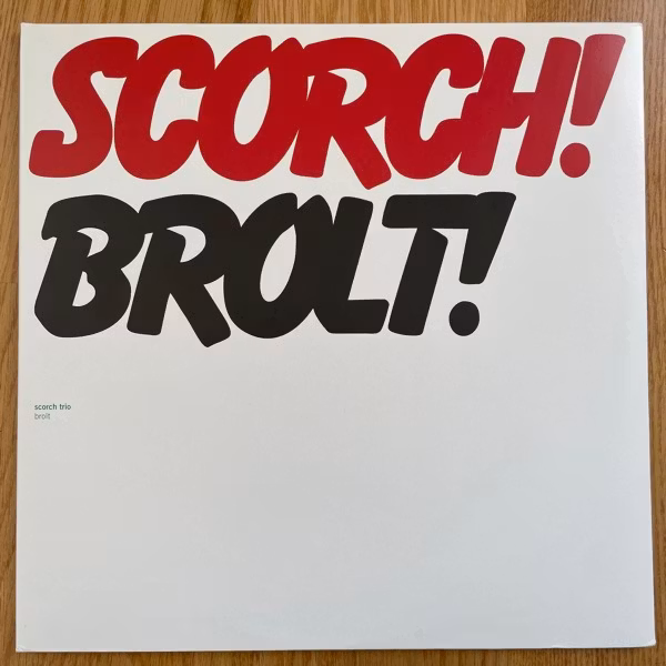 SCORCH TRIO Brolt (Rune Grammofon - Norway original) (EX) 2LP