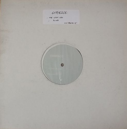 EMBRACE (UK) The Last Gas (Promo) (Hut - UK original) (NM) 12"