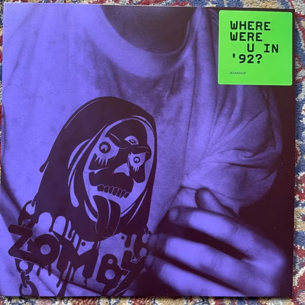 ZOMBY Where Were U In '92? (Yellow vinyl) (Cult Music - UK original) (EX) LP
