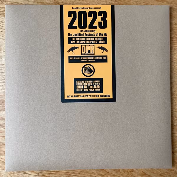 JUSTIFIED ANCIENTS OF MU MU, the 2023 - The Audiobook (Dead Perch - UK original) (SS) 7" BOX