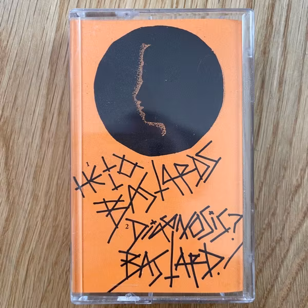 HELLO BASTARDS, DIAGNOSIS? BASTARD! Hello Bastards Diagnosis? Bastard! (Ljudkassett! - Sweden original) (NM) TAPE