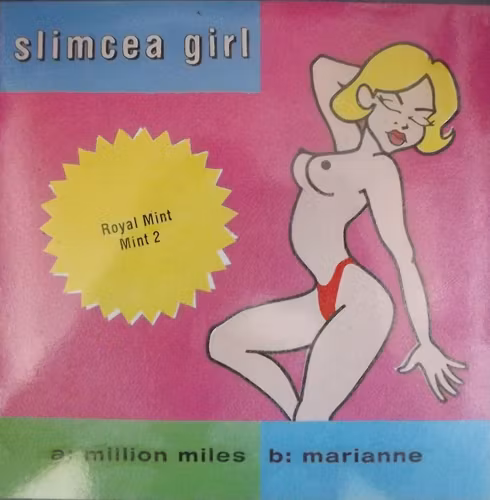 SLIMCEA GIRL Million Miles (Clear vinyl) (Royal Mint - UK original) (EX) 7"