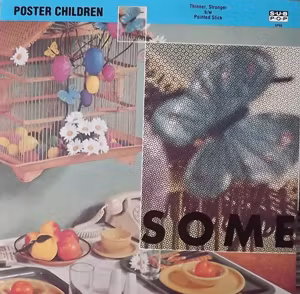 POSTER CHILDREN Thinner, Stronger (Sub Pop - USA original) (EX) 7"