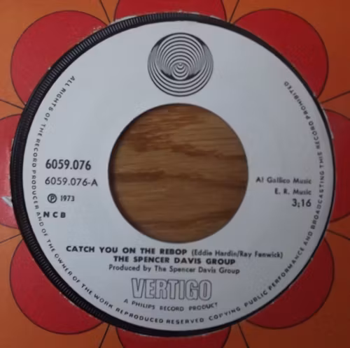 SPENCER DAVIS GROUP, the Catch You On The Rebop (Vertigo - Scandinavia original) (EX) 7"