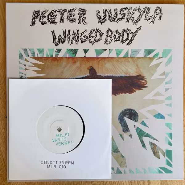 PEETER UUSKYLA WITH BENGT NORDSTRÖM Winged Body (Omlott - Sweden original) (EX/NM) LP+7"