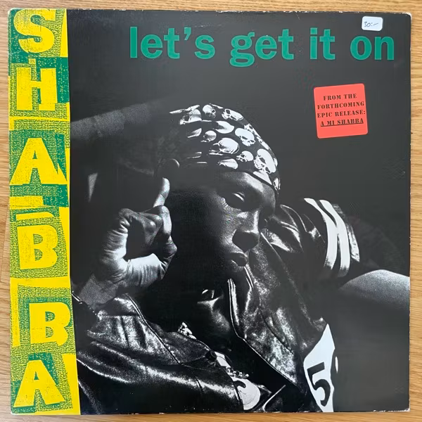 SHABBA RANKS Let's Get It On (Epic - Europe original) (VG/VG+) 12"
