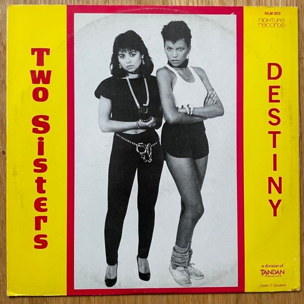 TWO SISTERS Destiny (Nightlife - Sweden original) (VG+) 12"