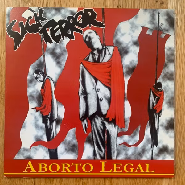 SICK TERROR Aborto Legal (Red vinyl) (Terrötten - Brazil original) (EX) 7"