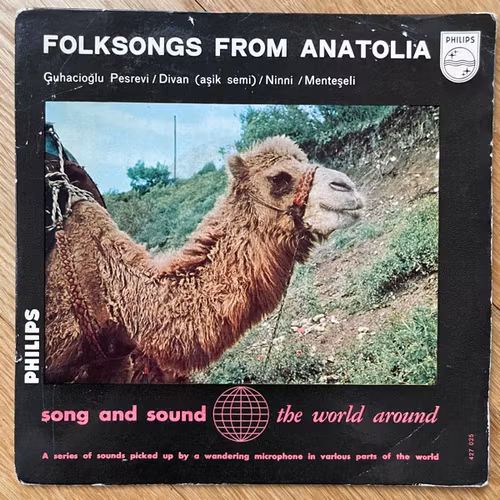 UNKNOWN ARTIST Folk Songs From Anatolia (Philips - Holland original) (VG/EX) 7"