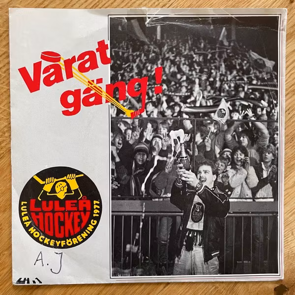 LULEÅ HOCKEY Vårat Gäng! (Norrbottens Eget Skivbolag - Sweden original) (G/VG) 7"