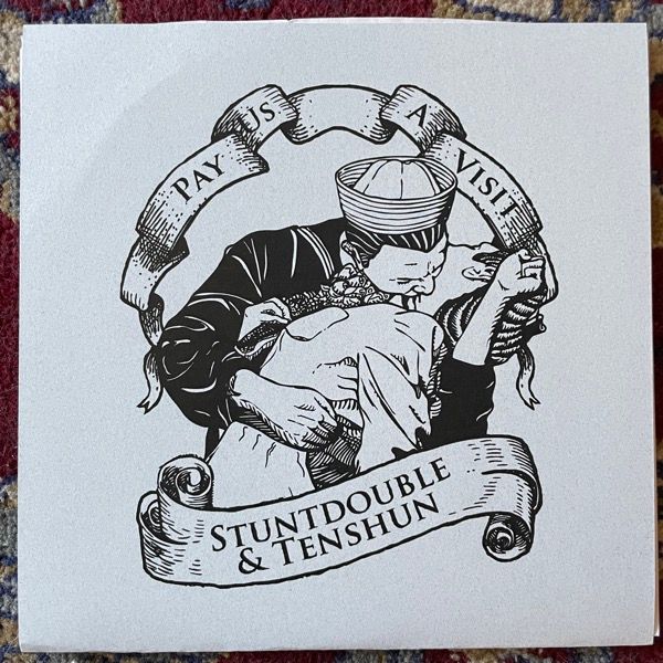 STUNTDOUBLE & TENSHUN Pay Us A Visit (Skrapez - USA original) (NM/EX) 7"