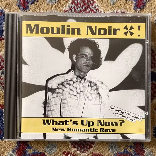 MOULIN NOIR What's Up Now? (Ters - Sweden original) (EX) CD