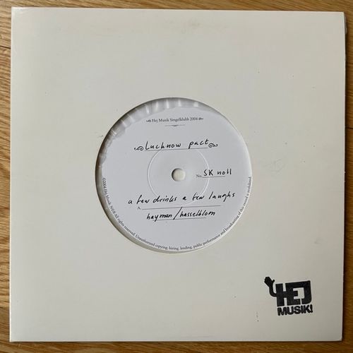 LUCKNOW PACT A Few Drinks A Few Laughs (White vinyl) (Hej Musik - Sweden original) (EX) 7"