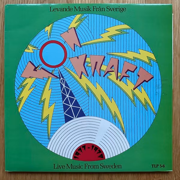 VARIOUS Ton Kraft 1977-78: Levande Musik Från Sverige • Live Music From Sweden (Tonkraft - Sweden original) (VG+/EX) 2LP