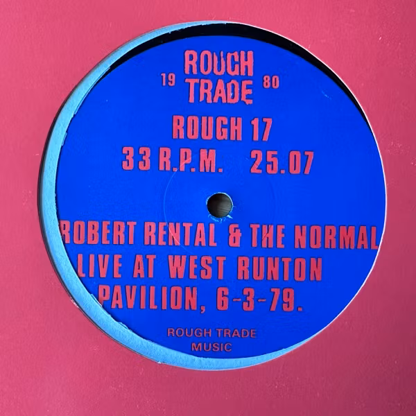ROBERT RENTAL & THE NORMAL Live At West Runton Pavilion, 6-3-79 (Rough Trade - UK original) (VG+) LP