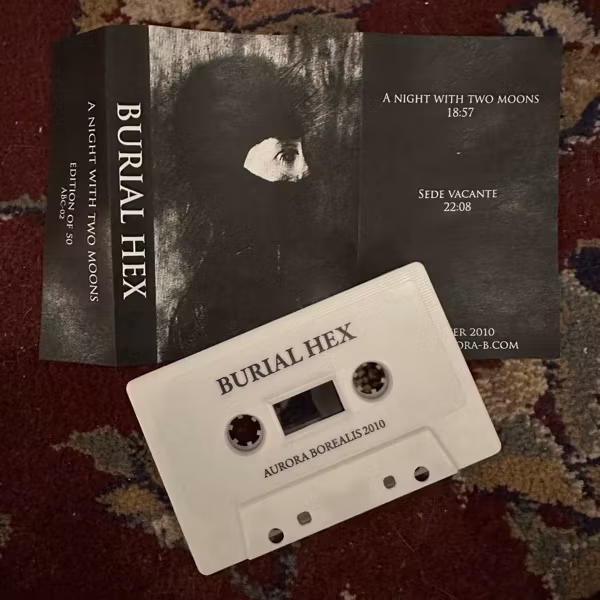 BURIAL HEX A Night With Two Moons (Aurora Borealis ‎- UK original) (NM) TAPE