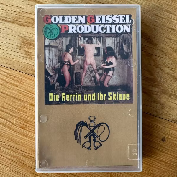 GOLDEN GEISSEL Die Herrin Und Ihr Sklave (Institute Of Paraphilia Studies - Finland original) (EX) TAPE