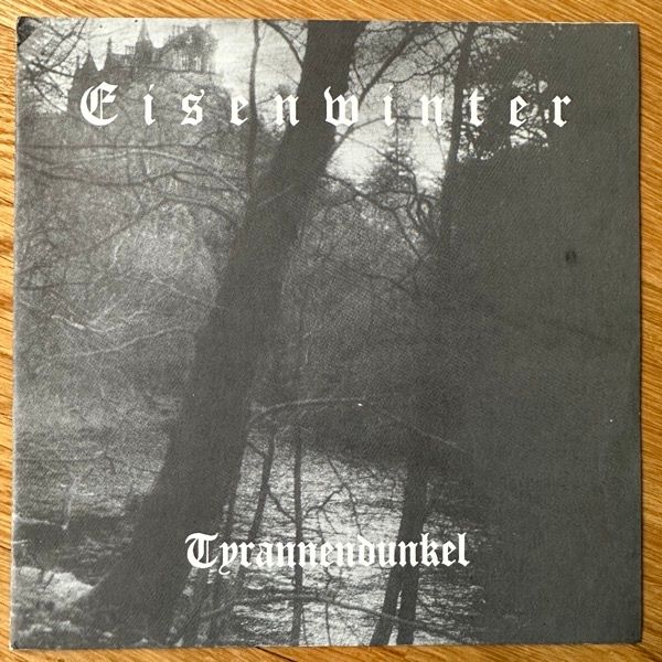 EISENWINTER Tyrannendunkel (Deathwind - Germany original) (VG+/EX) 7"
