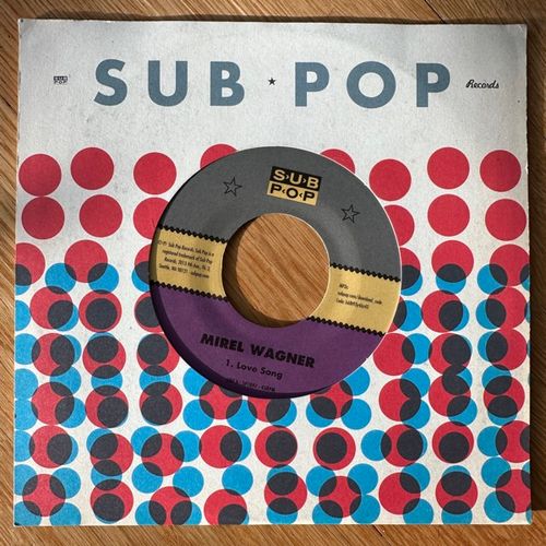 MIREL WAGNER Love Song (Sub Pop - USA original) (VG+/EX) 7"