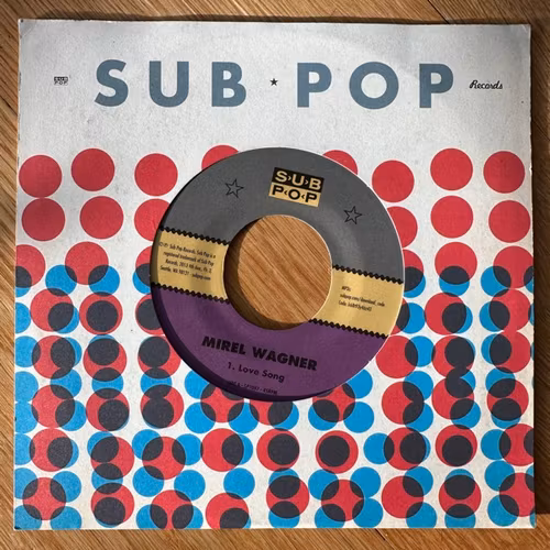 MIREL WAGNER Love Song (Sub Pop - USA original) (VG+/EX) 7"