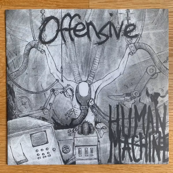 OFFENSIVE Human Machine (Falafel Media - Sweden original) (EX/VG+) 7"