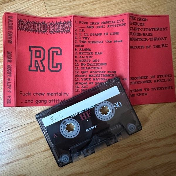 RABID CREW Fuck Crew Mentality...And Gang Attitude (Self released - Sweden original) (EX) TAPE