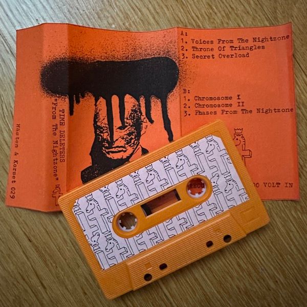 TIME DELETERS From The Nightzone (Hästen & Korset – Sweden original) (EX) TAPE