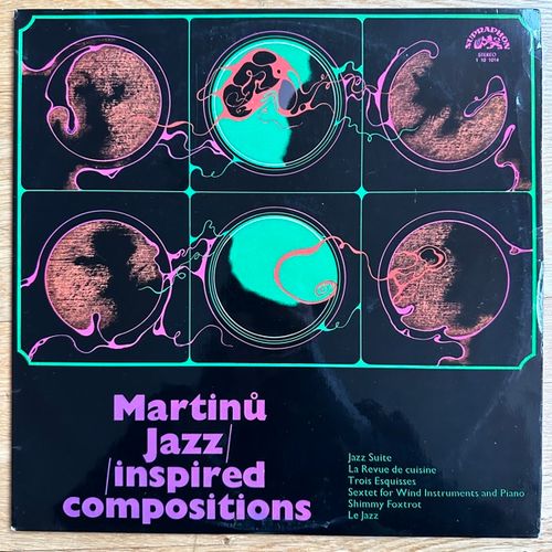 BOHUSLAV MARTINU Jazz-inspired Compositions (Supraphon – Czechoslovakia original) (VG+/EX) LP