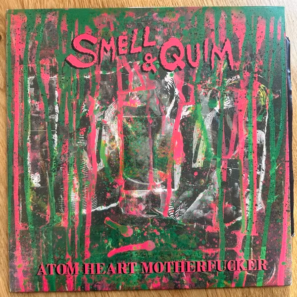 SMELL & QUIM Atom Heart Motherfucker (Wonderland - USA reissue) (EX) LP