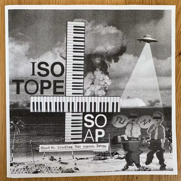 ISOTOPE SOAP Frontal Disorder Post Mental Border (Reich Chords - Sweden 2nd press) (NM/EX) 7"